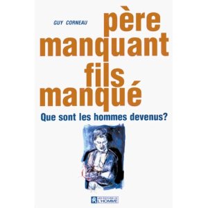 livre père manquant page de couverture du livre de guy corneau